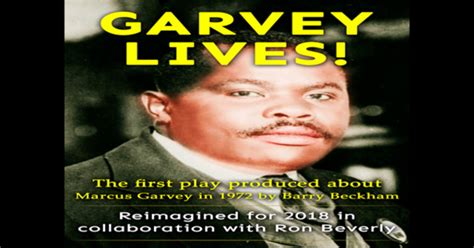 Garvey Lives! Revising the Play | Indiegogo