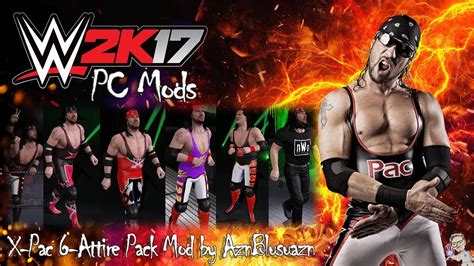 WWE 2K17 PC Mods : X-Pac "6-Attire" Pack Mod - YouTube