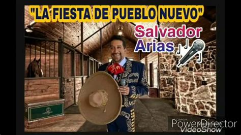 La Fiesta De Pueblo Nuevo - YouTube