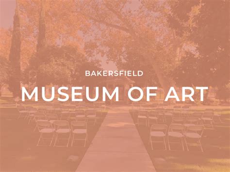 Bakersfield Museum of Art - www.avadena.com