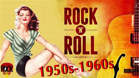 Rock And Roll - Best Classic Rock 'N'Roll Of 1950s - Greatest Golden Oldies Rock&Roll - YouTube