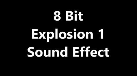 8 Bit Explosion 1 Sound Effect - YouTube