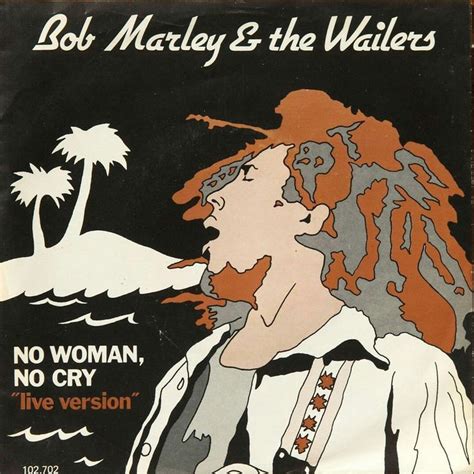 Bob Marley - No Woman No Cry | Vinyl artwork, Nesta marley, Marley