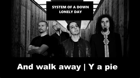 System of a Down | Lonely day | Lyrics + Sub español - YouTube