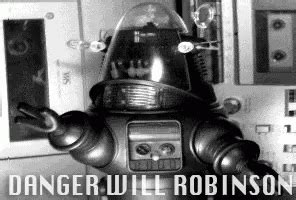 Danger Will Robinson Lost In Space GIF - DangerWillRobinson LostInSpace ...