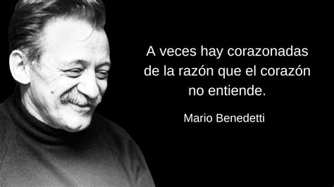 100 frases de Mario Benedetti sobre la vida, el amor, el tiempo y más