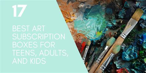 17 BEST ART SUBSCRIPTION BOXES FOR TEENS, ADULTS, AND KIDS