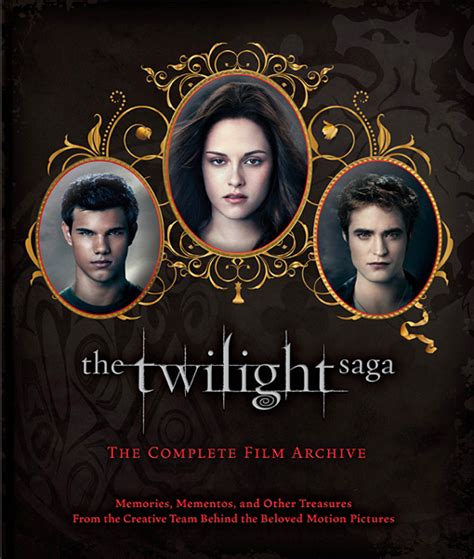 ‘The Twilight Saga: The Complete Film Archive' book cover - Twilight ...