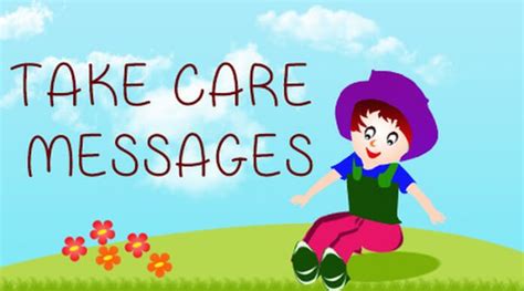 Take Care Messages Sample, Take Care Text Messages & Wishes