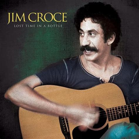 Jim Croce - Lost Time In A Bottle (CD) - Amoeba Music