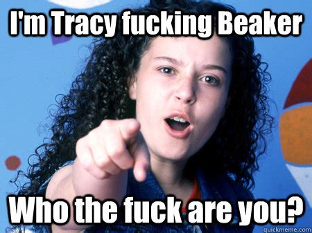 tracy beaker memes | quickmeme