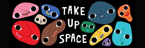 Take Up Space – A project by GenWest