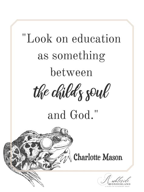 Charlotte Mason & Nature Quotes - Free Printables | Ambleside Wonderland