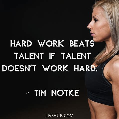 Hard Work Beats Talent If Talent Doesn't Work Hard #motivationalquotes #motivation #quotes # ...