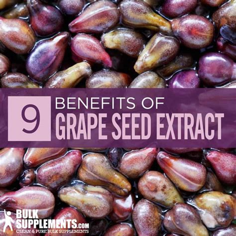 Grape Seed Extract: Benefits, Side Effects & Dosage