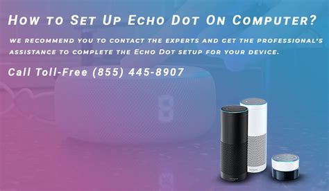 How to Set Up Echo Dot On Computer?