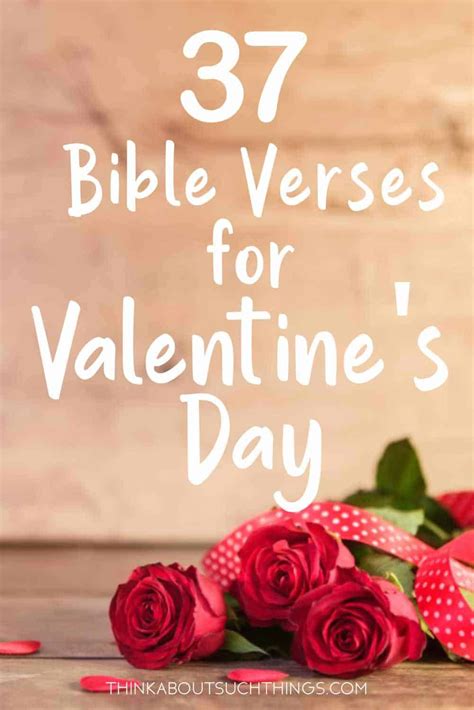 37 Beautiful Valentine's Day Bible Verses To Share | Valentines scripture, Valentines bible ...