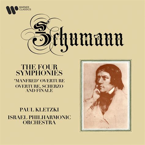 Schumann: The Four Symphonies | Warner Classics