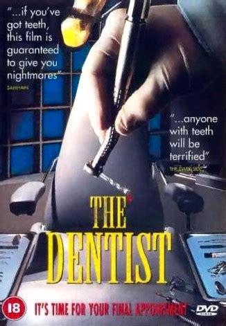 The Horror Review Hole: The Dentist