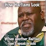 pinterest : kodakbabii | Haitian memes, Haitian quote, Haitian