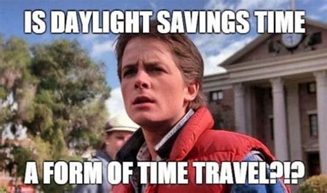 30 Funny Daylight Savings Memes To Spring Forward and Fall Back