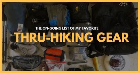 The On-Going List of My Favorite Thru-Hiking Gear | David Smart