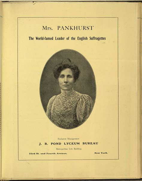 Emmeline Pankhurst, The World-famed Leader of the English Suffragettes ...