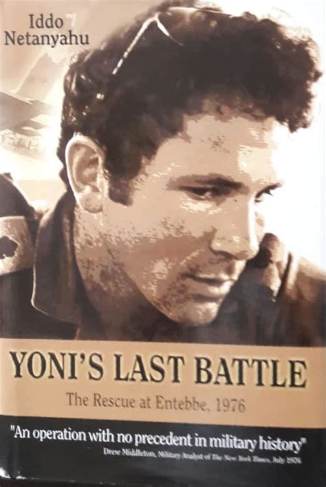 Books - Yoni`s Last Battle - Iddo Netanyahu was listed for R300.00 on 29 Feb at 16:46 by ...