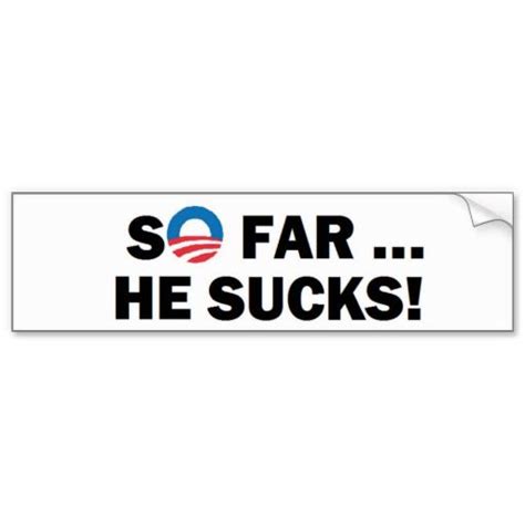 17 best Funny Political Bumper Stickers images on Pinterest | Bumper stickers for cars, Car ...