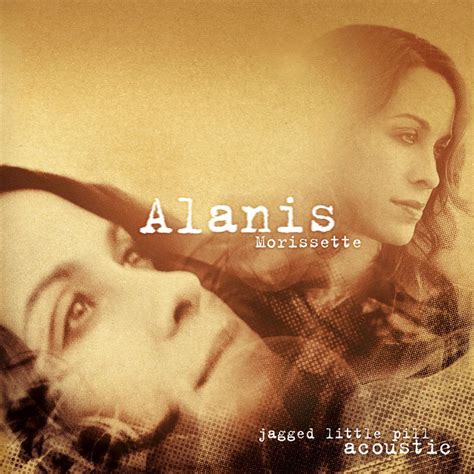 ‎Jagged Little Pill (Acoustic) - Album by Alanis Morissette - Apple Music