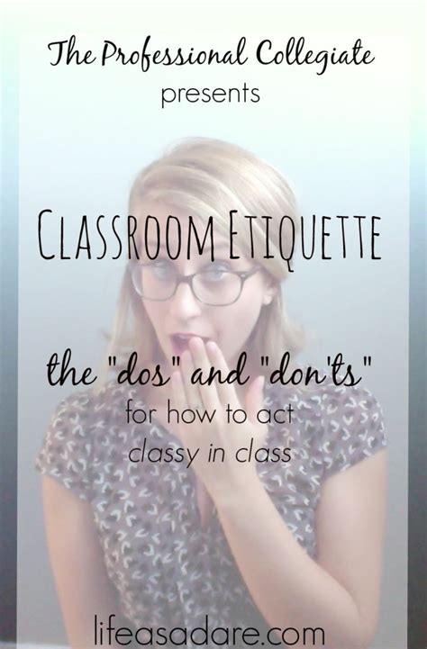 The Rules of Classroom Etiquette - Life as a Dare