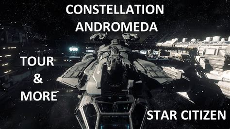 Constellation Andromeda Tour and Gameplay, Star Citizen 1080p - YouTube
