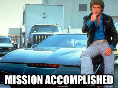 Mission Accomplished - Misc - quickmeme