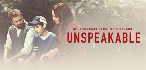 "Unspeakable" - CBC mini-series on Canada's tainted blood scandal of ...