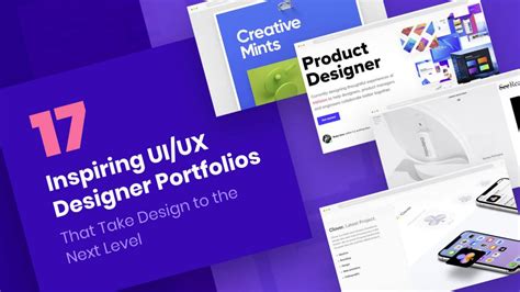 17 Inspiring UI/UX Designer Portfolios That Take Design to the Next Level