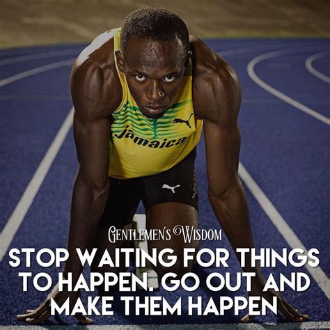 Quotes | Motivation | Success on Instagram: “"Stop wait for things to happen. Go out and make it ...