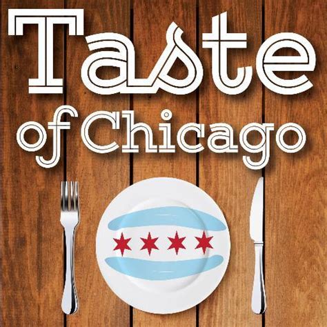 Friday Five: 5 Reasons to Check Out Taste of Chicago • Erica Finds...