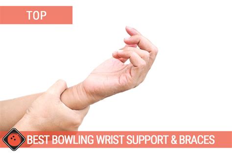 5 Best Bowling Wrist Support & Wrist Brace Reviews