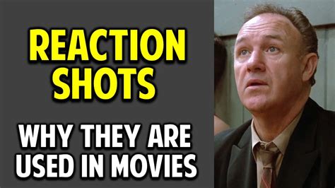 Understanding Movies 101 -- Reaction Shots - YouTube