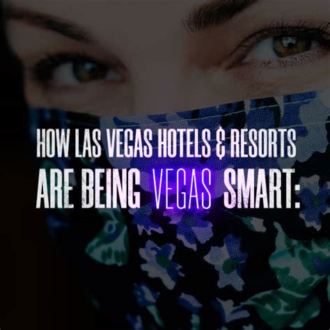 Vegas Smart | Las Vegas is Open, Stay Healthy