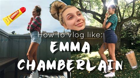 HOW TO VLOG LIKE EMMA CHAMBERLAIN *emotional* - YouTube