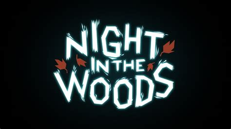 Night In The Woods Trailer - NEW DATE: FEBRUARY 21st - YouTube