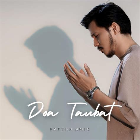 Doa Taubat by Fattah Amin on Beatsource