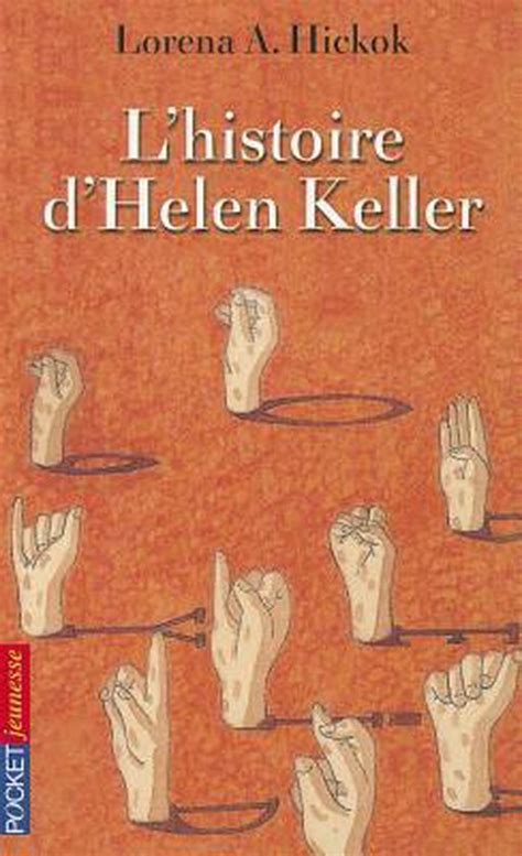 L'Histoire D'Helen Keller | 9782266086622 | Renee Rosenthal | Boeken ...