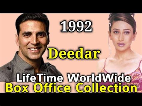 Akshay Kumar DEEDAR 1992 Bollywood Movie LifeTime WorldWide Box Office ...