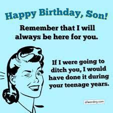 funny son birthday - Google Search | Son birthday quotes, Birthday ...