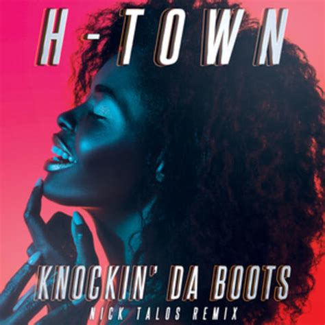 H-Town - Knockin' da Boots (Re-Recorded) [Nick Talos Remix] | iHeart