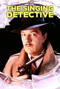 The Singing Detective - Rotten Tomatoes