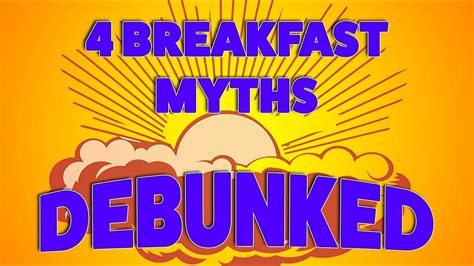 4 Breakfast Myths Debunked - YouTube