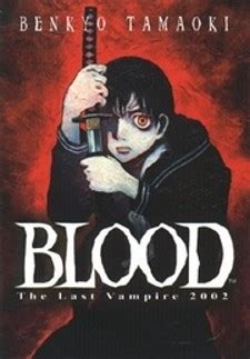 BLOOD - The Last Vampire 2000 Manga - Mangakakalot.com